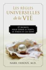 Les Règles Universelles de la Vie