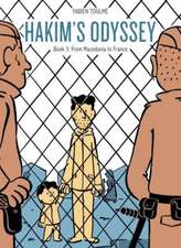 Hakim′s Odyssey – Book 3: From Macedonia to France