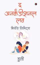 The Unconditional Love