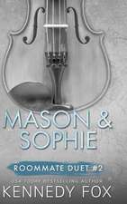 Fox, K: Mason & Sophie Duet