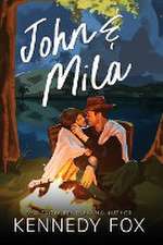 Fox, K: John & Mila