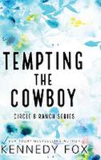 Fox, K: Tempting the Cowboy - Alternate Special Edition Cove