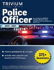 Police Officer Exam Study Guide 2023-2024