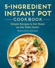 5-Ingredient Instant Pot Cookbook