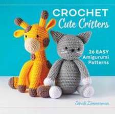 Crochet Cute Critters