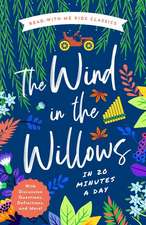 The Wind in the Willows in 20 Minutes a Day: A Read-With-Me Book with Discussion Questions, Definitions, and More