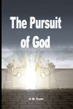 The Pursuit of God