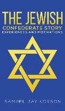 The Jewish Confederate Story