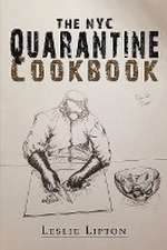 The NYC Quarantine Cookbook