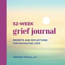 52-Week Grief Journal