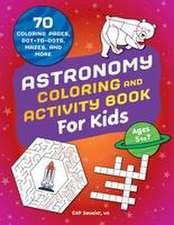 Astronomy Coloring & Activity Book for Kids