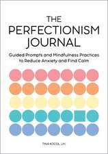 The Perfectionism Journal