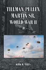 TILLMAN PULLEN MARTIN SR