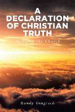 A Declaration of Christian Truth