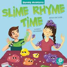 Slime Rhyme Time