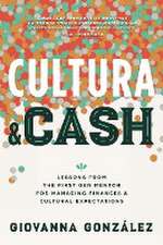 Cultura and Cash