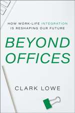 Beyond Offices
