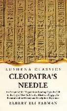 Cleopatra's Needle An Account of the Negotiations