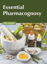 Essential Pharmacognosy