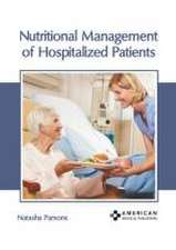 Nutritional Management of Hospitalized Patients