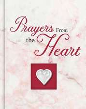 Prayers from the Heart (Deluxe Daily Prayer Books)