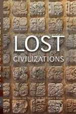 Lost Civilizations