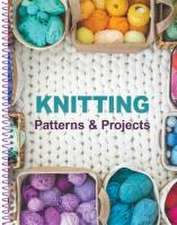 Knitting Patterns & Projects