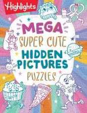 Mega Super Cute Hidden Pictures Puzzles