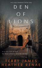 Den of Lions: A Post-Apocalyptic Christian Fantasy