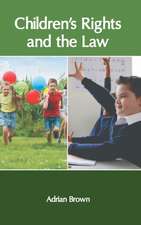 Children′s Rights and the Law