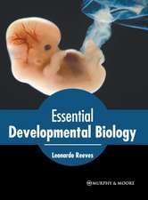 Essential Developmental Biology