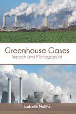 Greenhouse Gases: Impact and Management