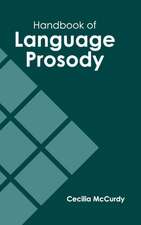 Handbook of Language Prosody