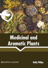 Medicinal and Aromatic Plants