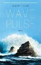 Zucaro, M: Wave Pulse