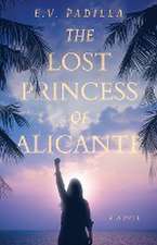 The Lost Princess of Alicante