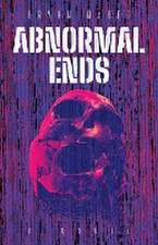 Abnormal Ends