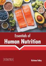 Essentials of Human Nutrition