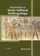 Introduction to Socio-Cultural Anthropology