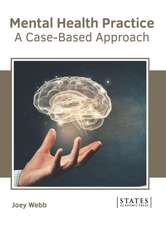 Mental Health Practice: A Case-Based Approach