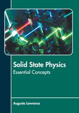 Solid State Physics: Essential Concepts