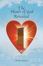 The Heart of God Revealed