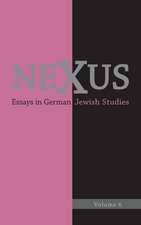 Nexus 6 – Essays in German Jewish Studies