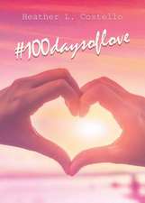 #100daysoflove