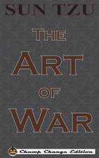 The Art of War (Chump Change Edition)