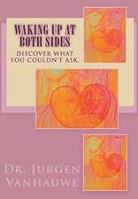 Waking Up At Both Sides