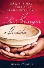 Hunger Inside: How the Meal Jesus Gave Transforms Lives