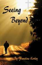 Seeing Beyond