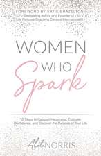 Women Who Spark