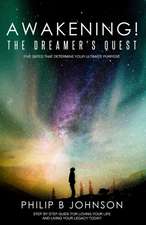 Awakening! The Dreamer's Quest